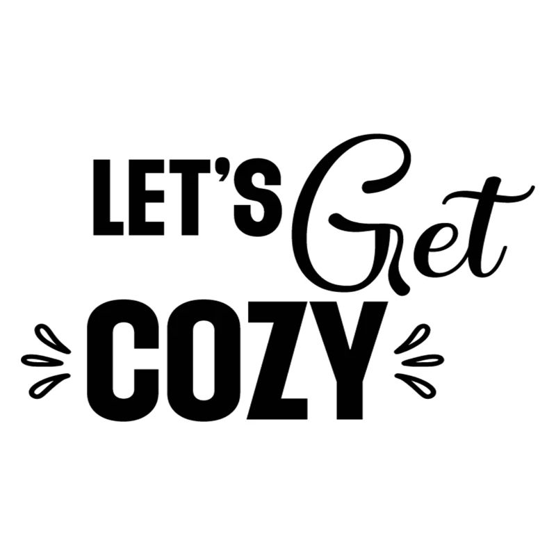 Let´s Get Cozy