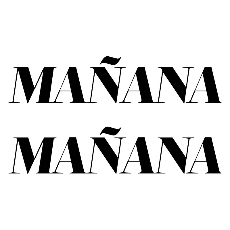 mañana mañana