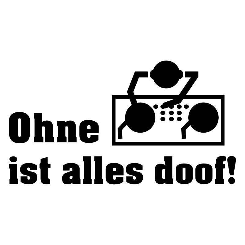 ohne dj