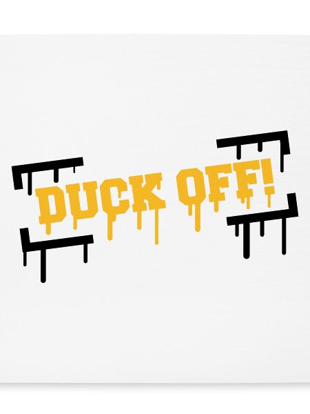 Duck Off Graffiti