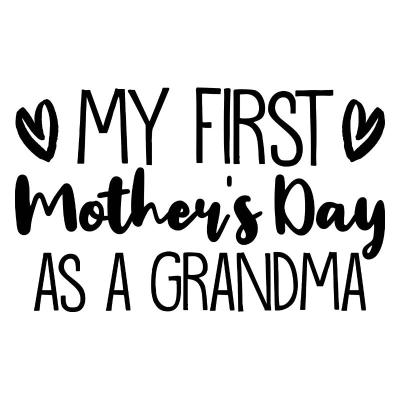 Mein erster Muttertag Oma Neue Großmutter Mutterta