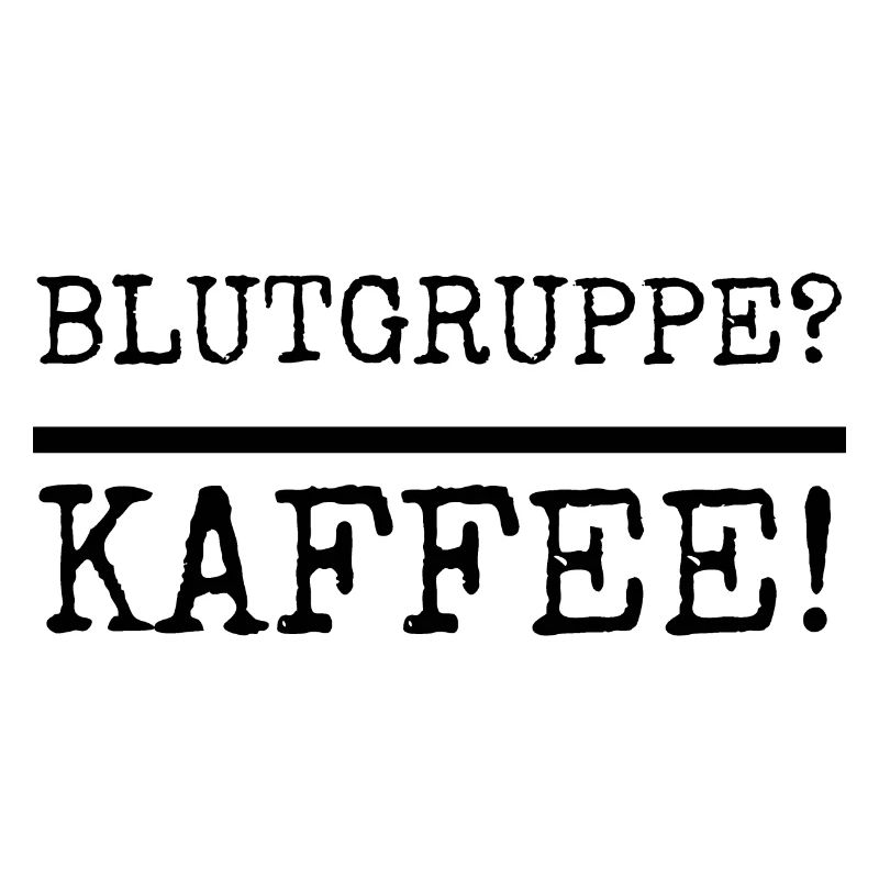 Kaffee - Blutgruppe Kaffee