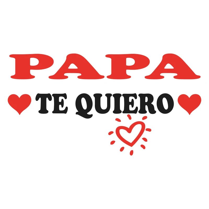 Papa Te quiero