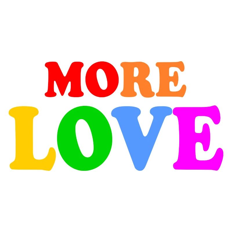 More love