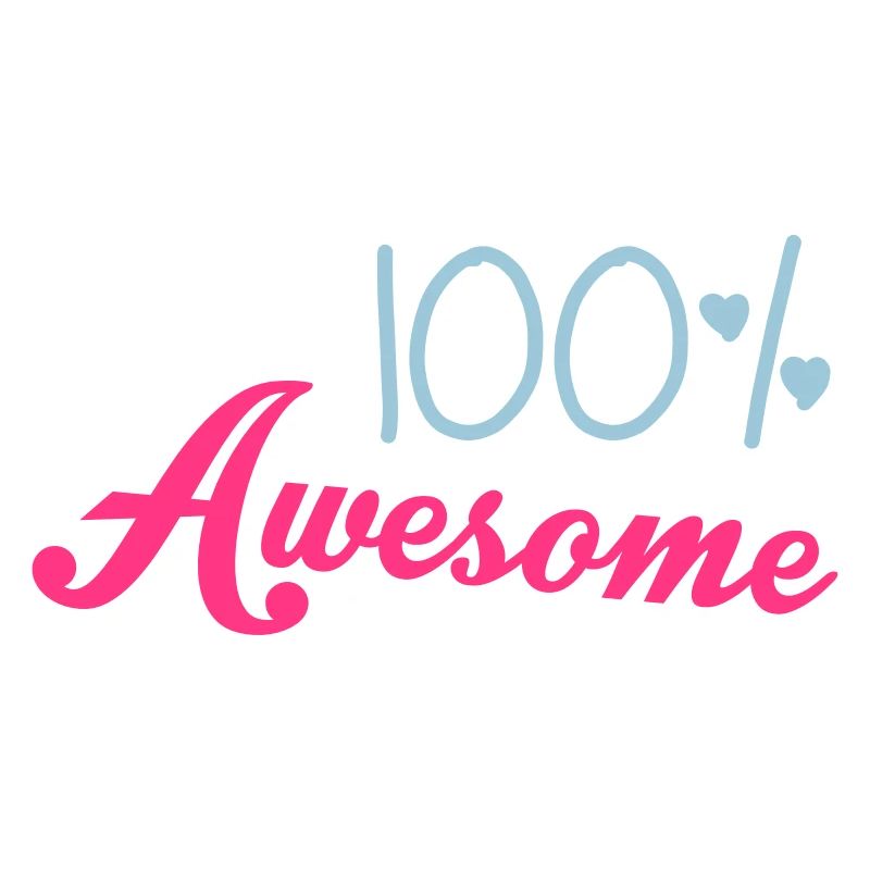 100% Awesome