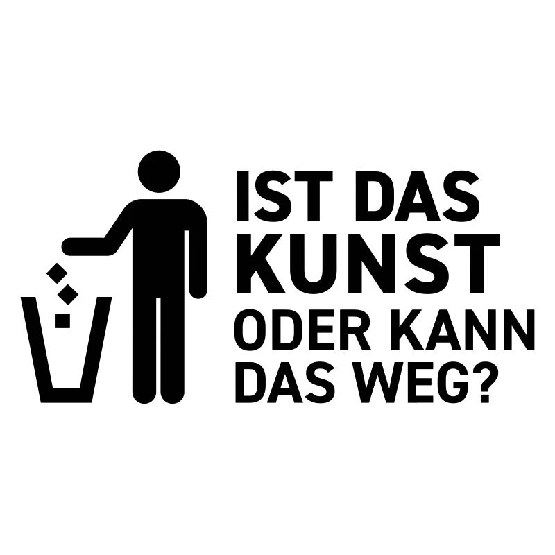 Ist das Kunst oder kann das weg? Museum Maler Müll