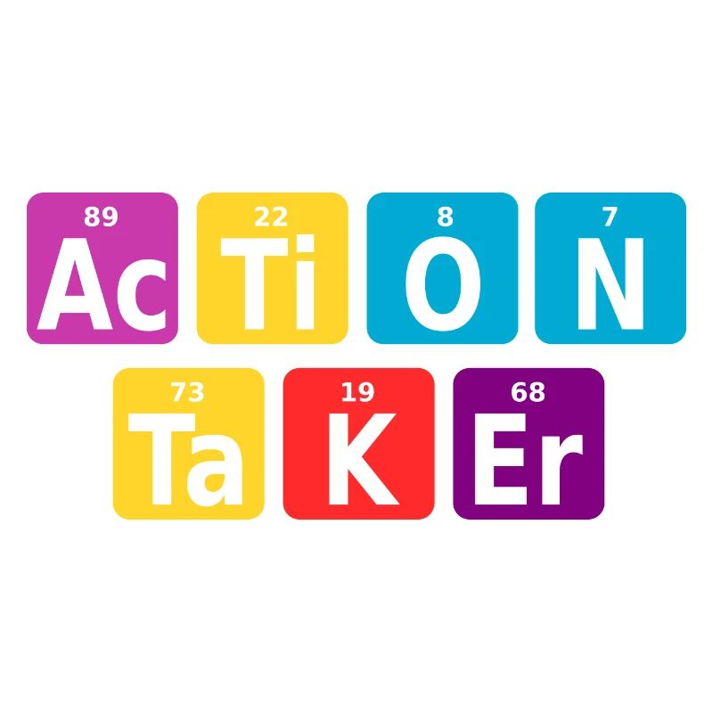 Action taker