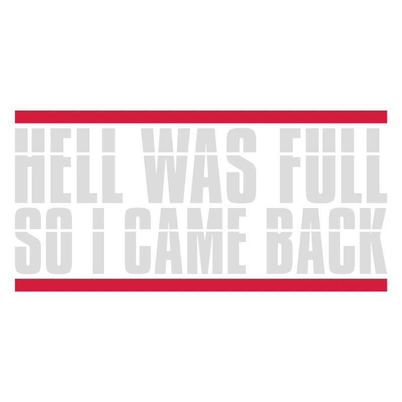 hell was full Quote