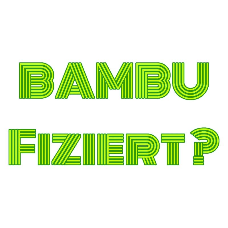 Bambufiziert 01