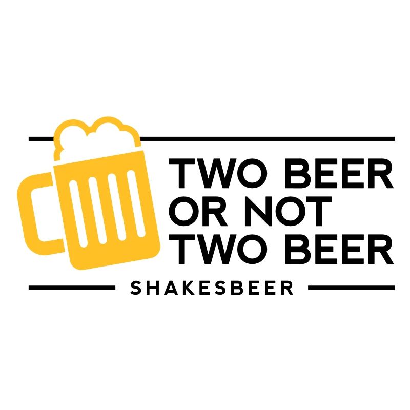 Zwei Bier oder nicht zwei Bier. Shakes-Bier!