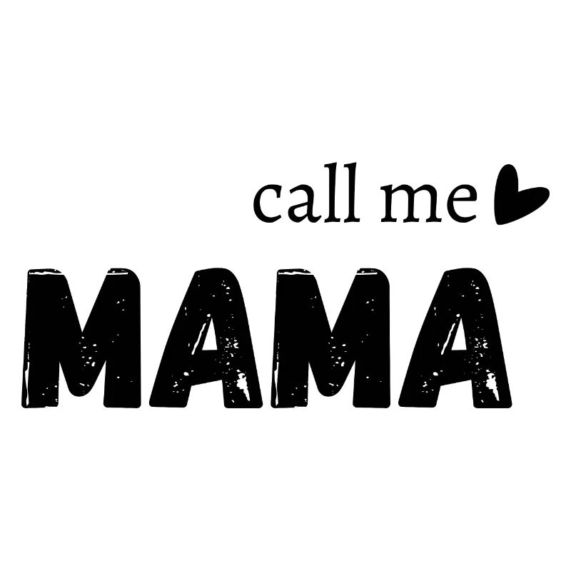 Nenn mich Mama