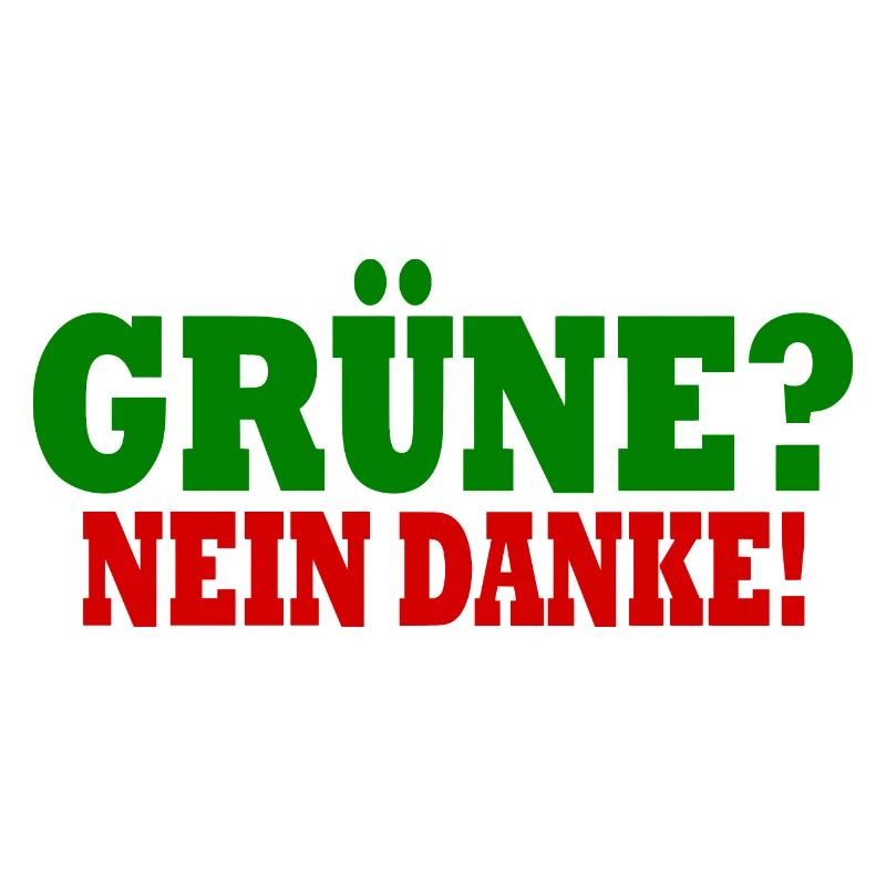 grüne nein danke