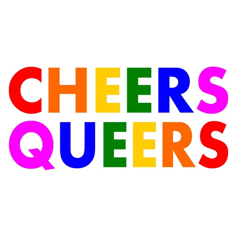 Cheers queers