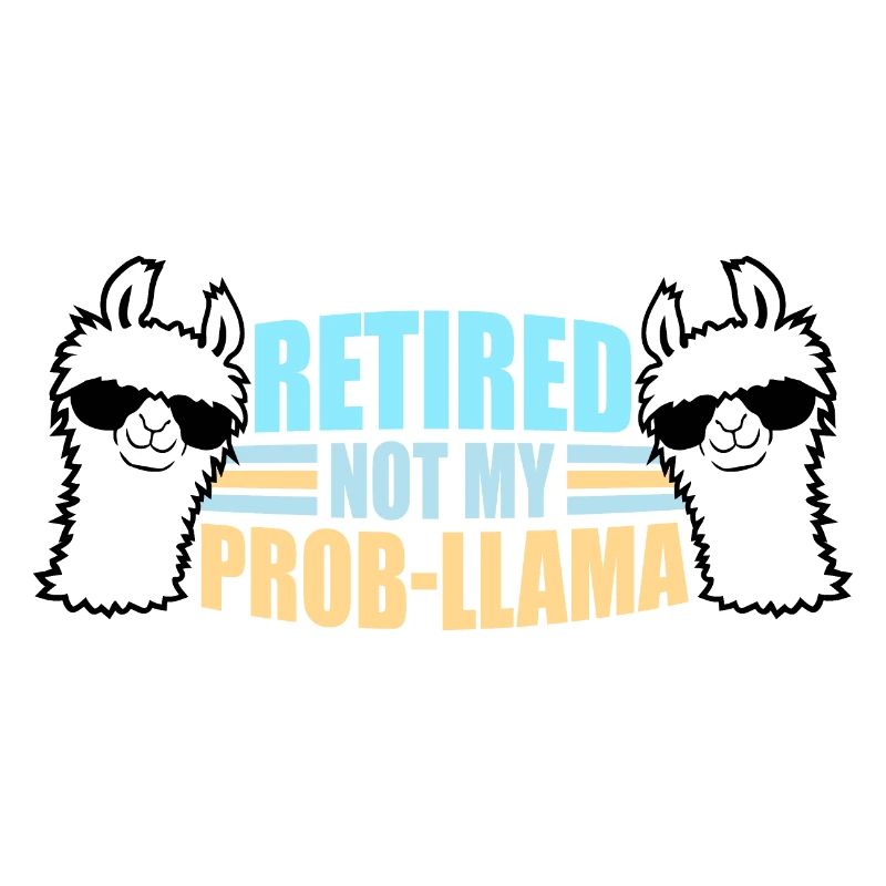 Pas mon prob lama à la retraite Prob-llama à la retraite