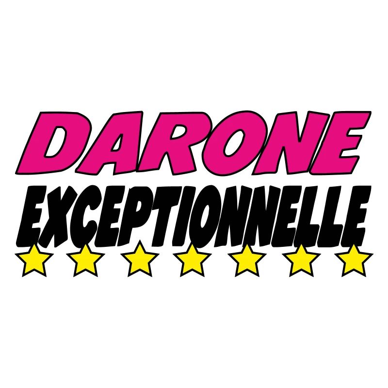 DARONE exceptionnelle
