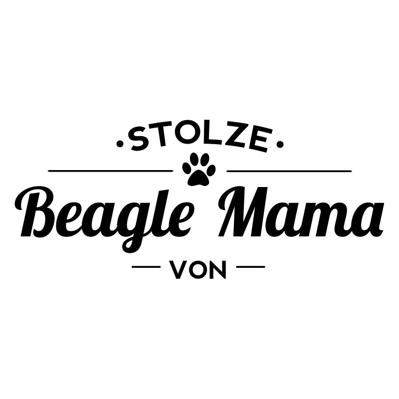 Beagle Mama Wunschname