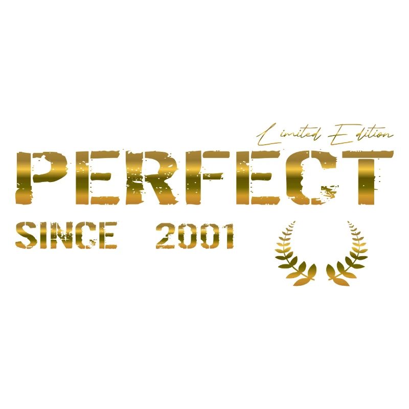 Perfect since 2001