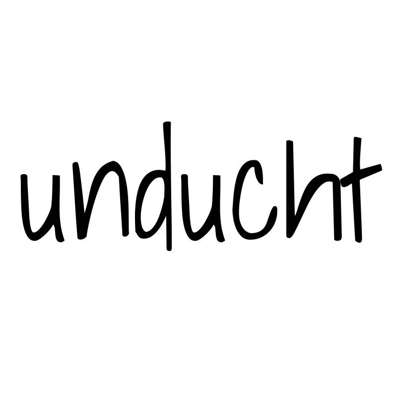 Unducht Neu & Verspielt
