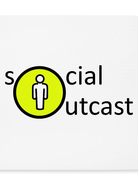 Social Outcast