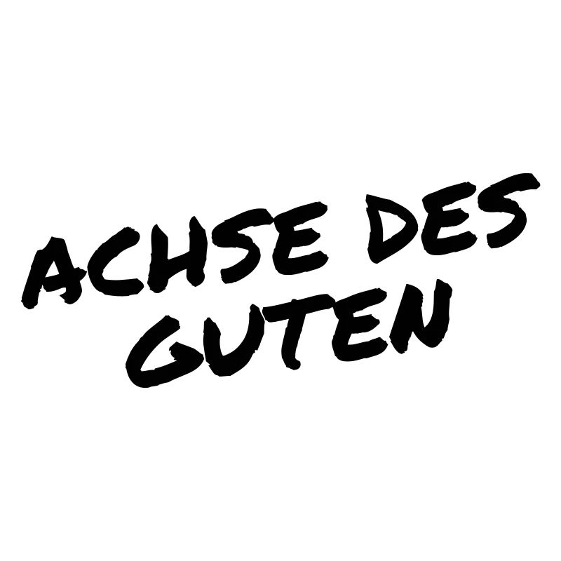 Achse des Guten