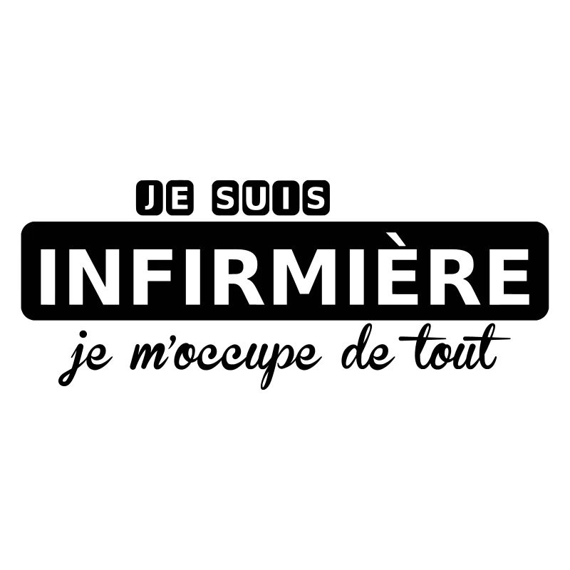 je suis infirmière