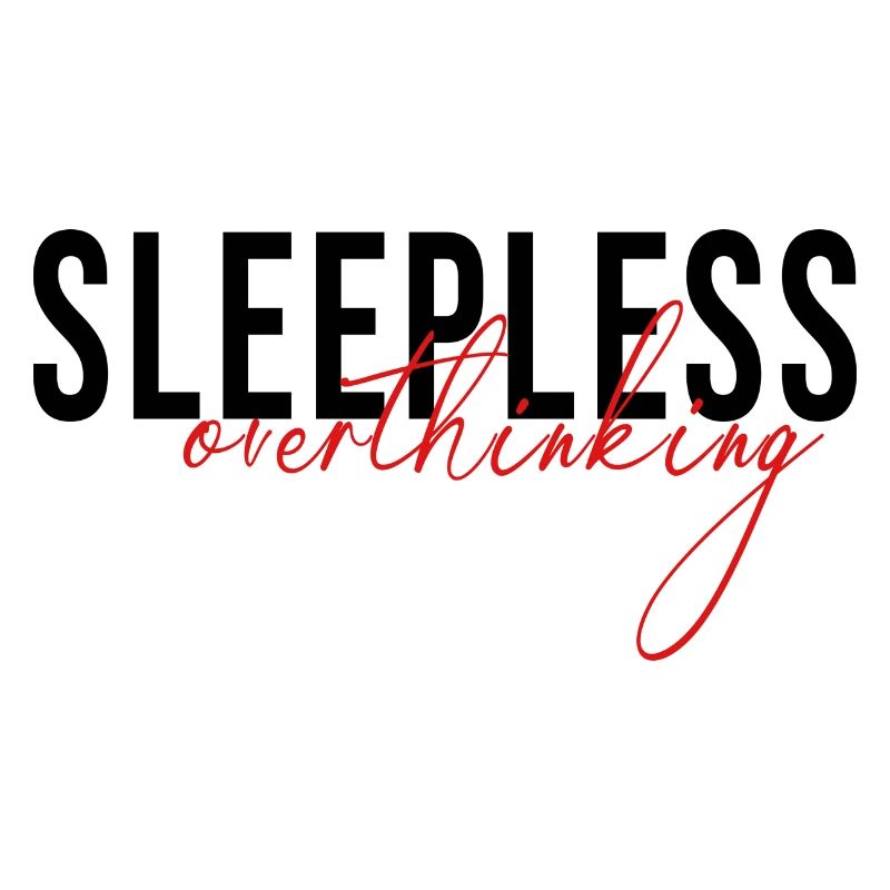 sleepless overthinking