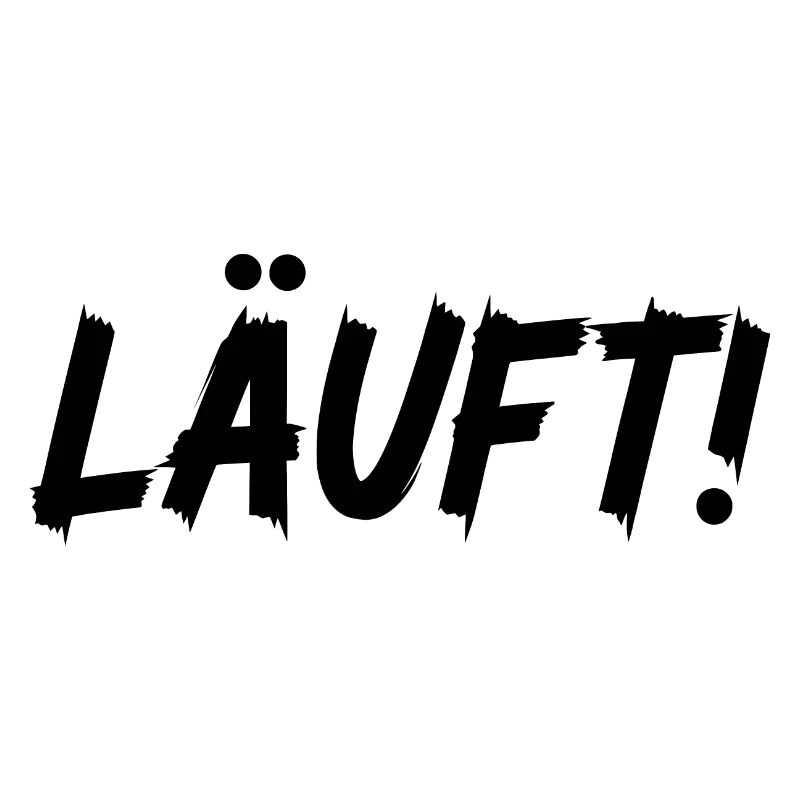 Läuft!