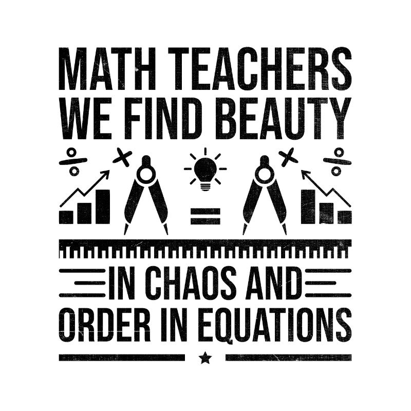 Math Teacher School Teacher Funny Maths Teachers S