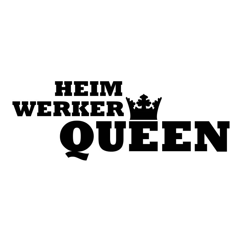 Heimwerker Queen