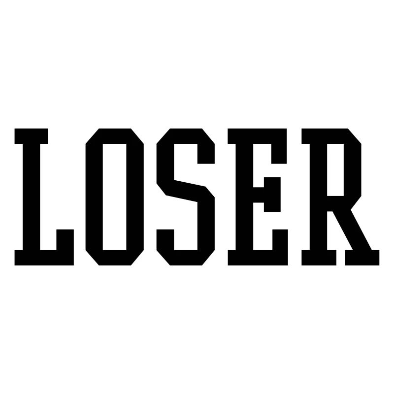 LOSER