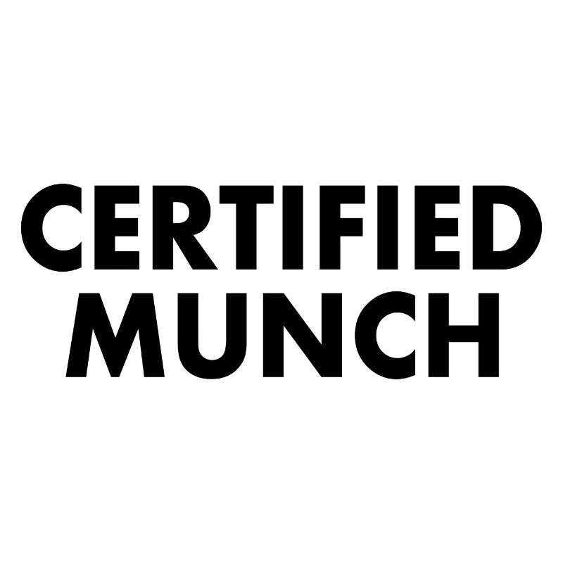 Certified munch