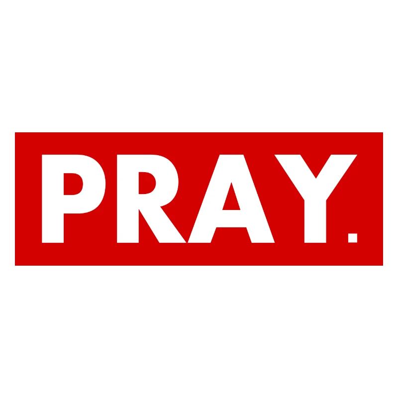 Pray