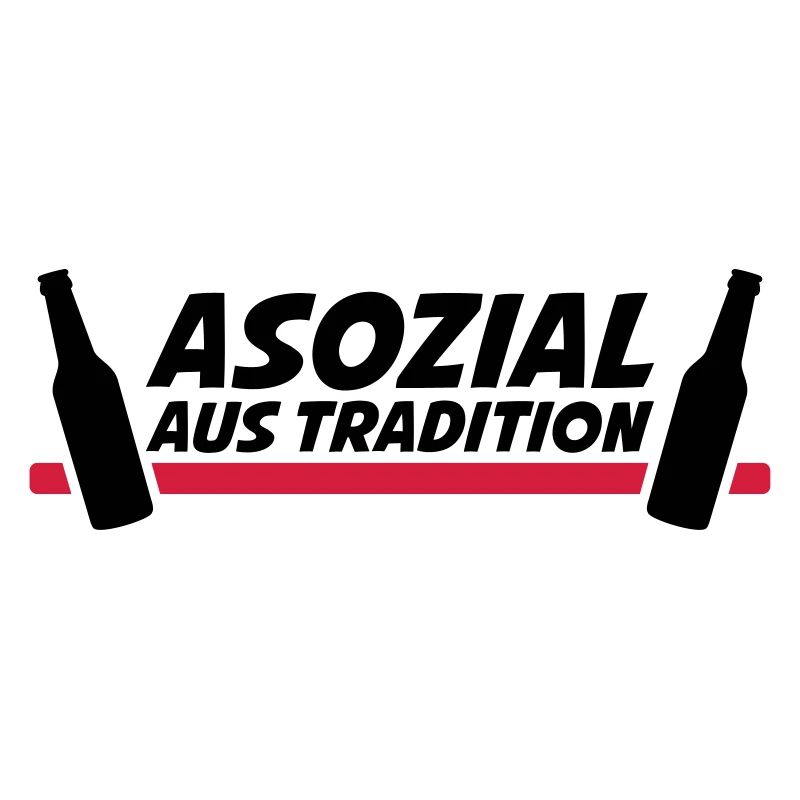 Asozial aus Tradition
