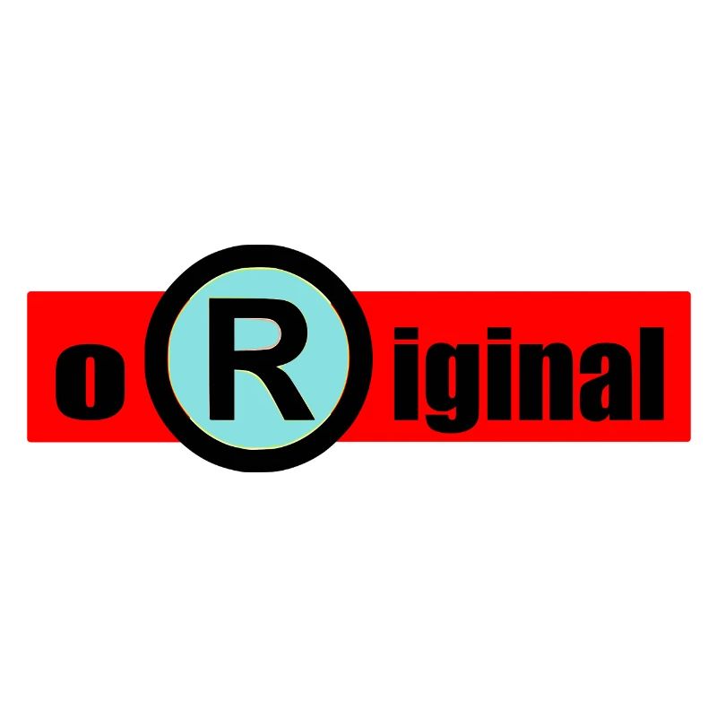 Original 1- Sei Original- einzigartig