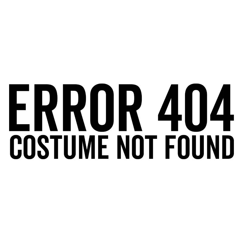 Error 404 Costume Not Found