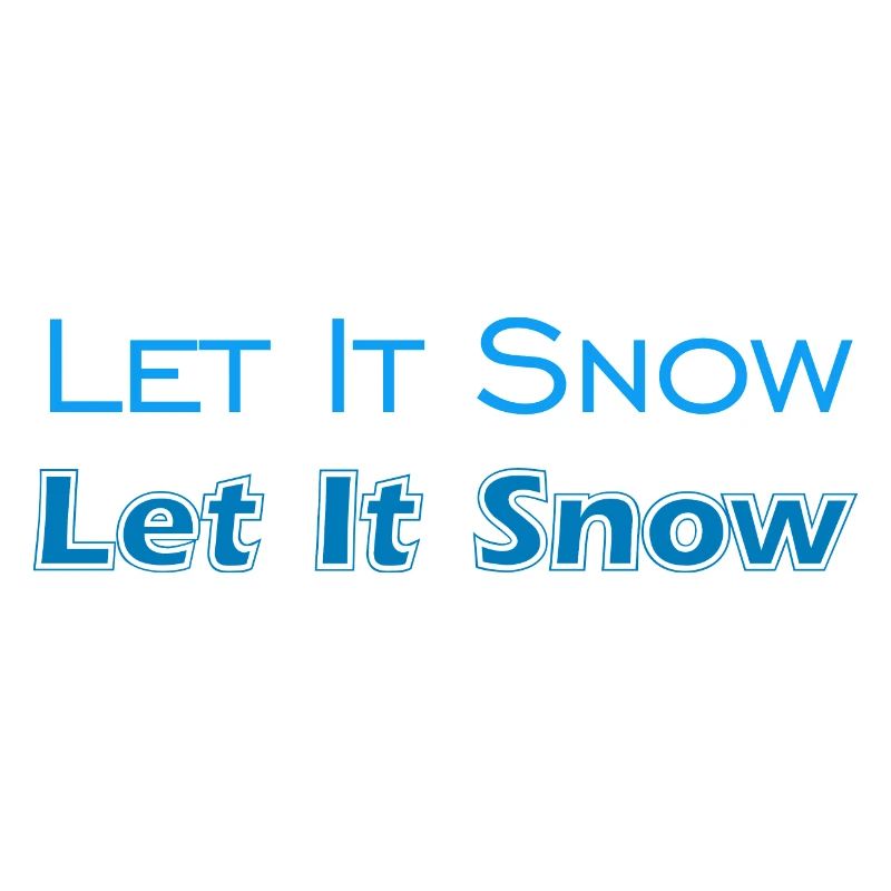 Let It Snow