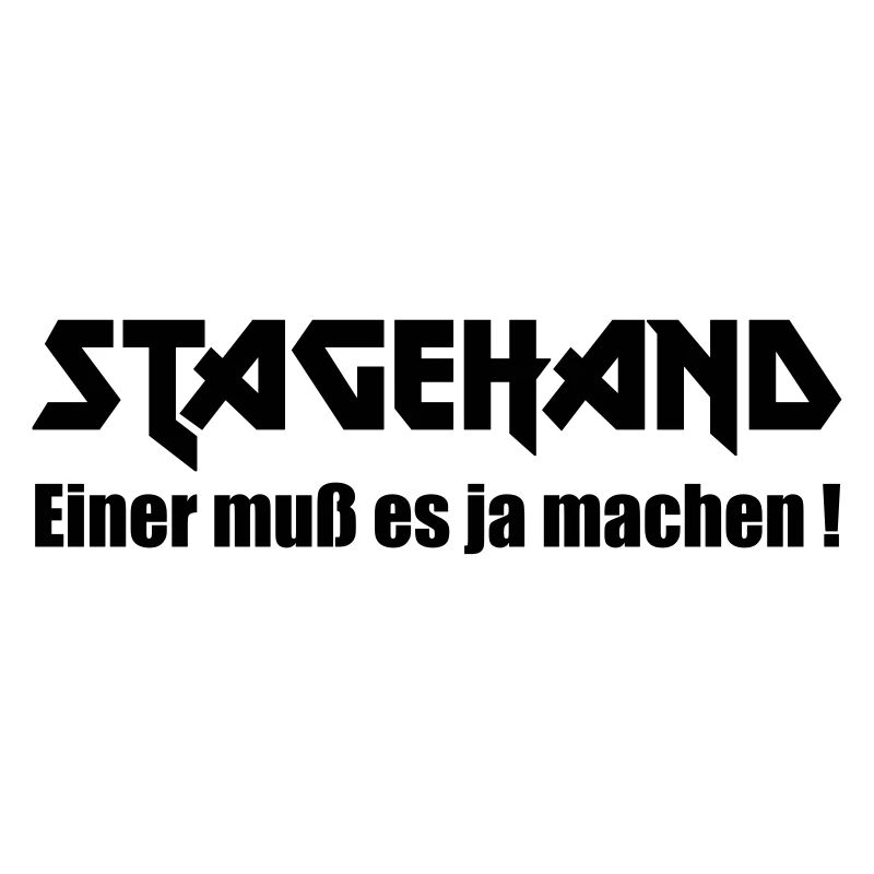 Stagehand Einer muss es ja machen