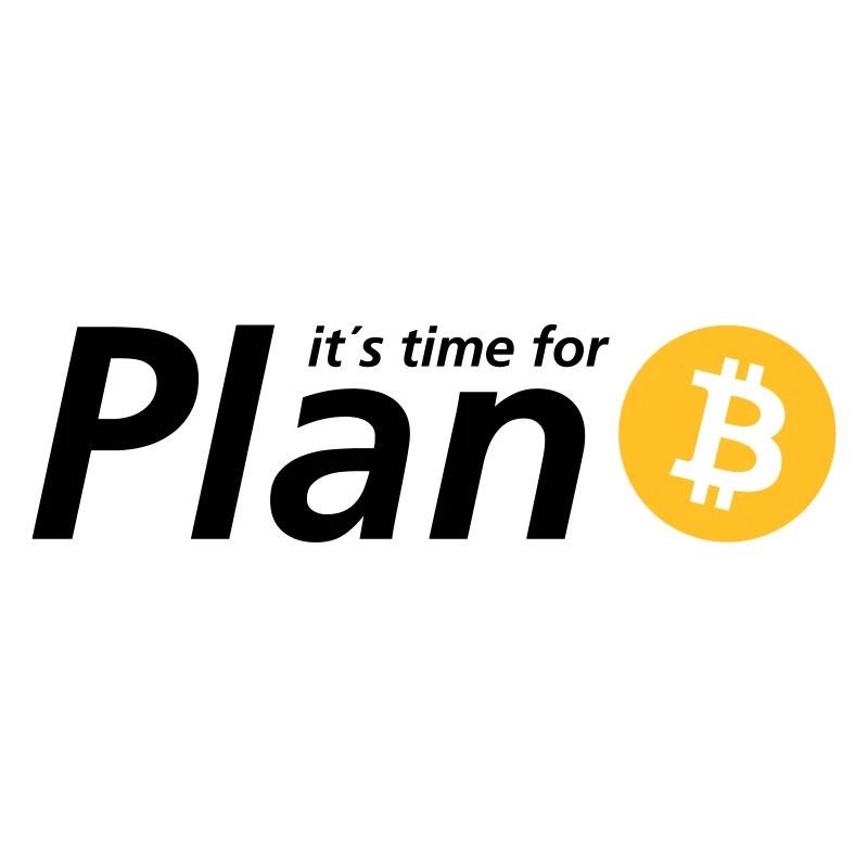 Time for plan B