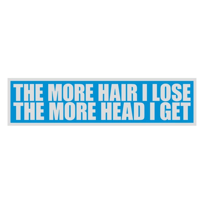 I get more head