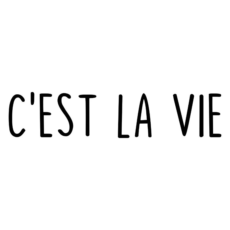 C'est La Vie
