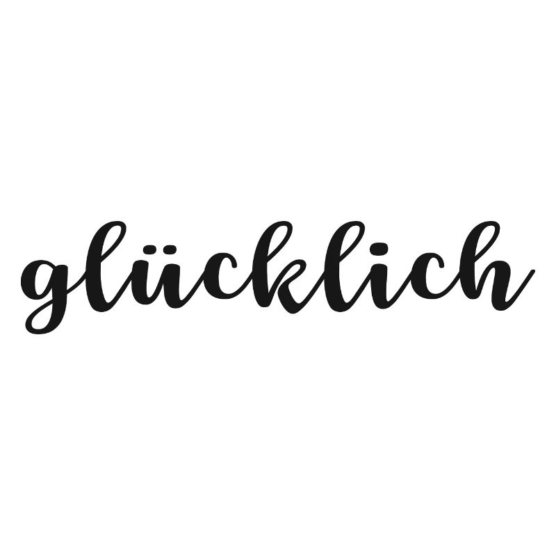 glücklich