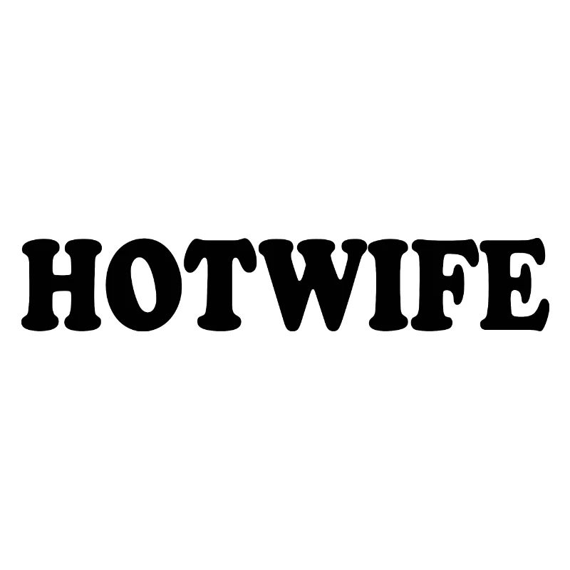 Hotwife