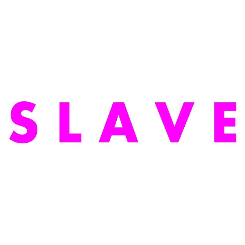 Slave