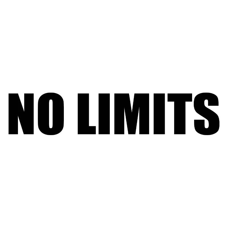 No limits