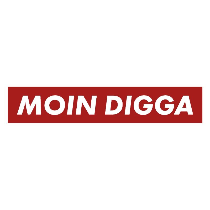 MOIN DIGGA