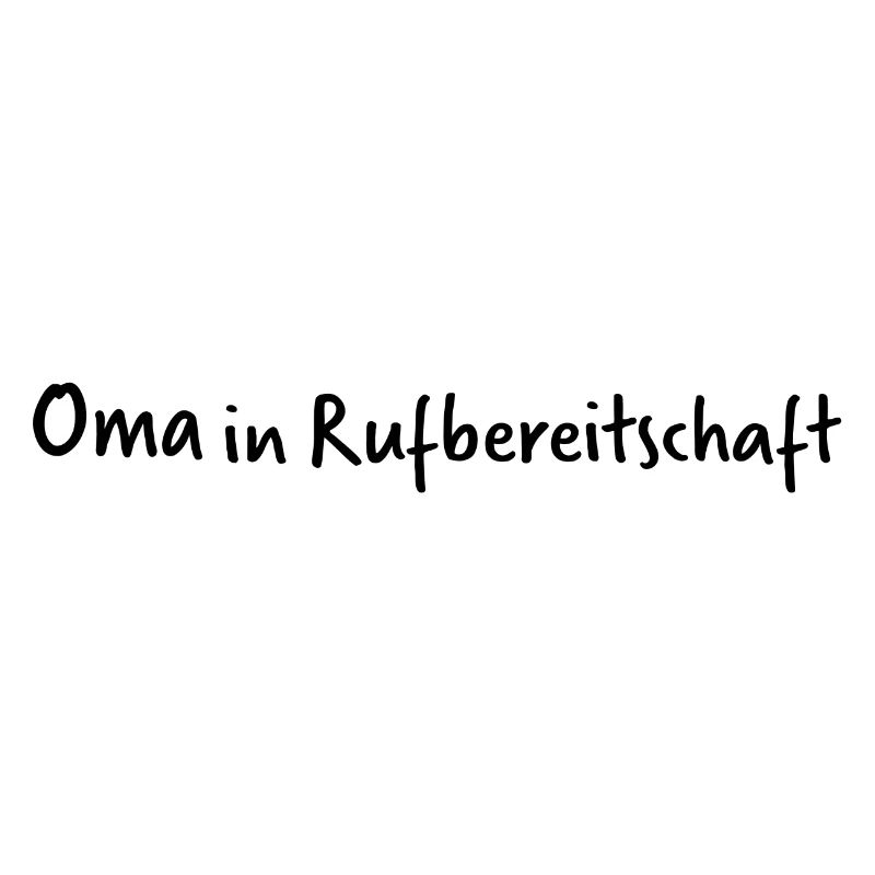 Oma in Rufbereitschaft