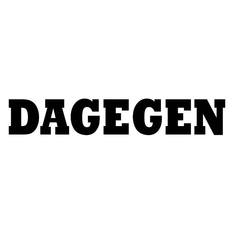 Dagegen