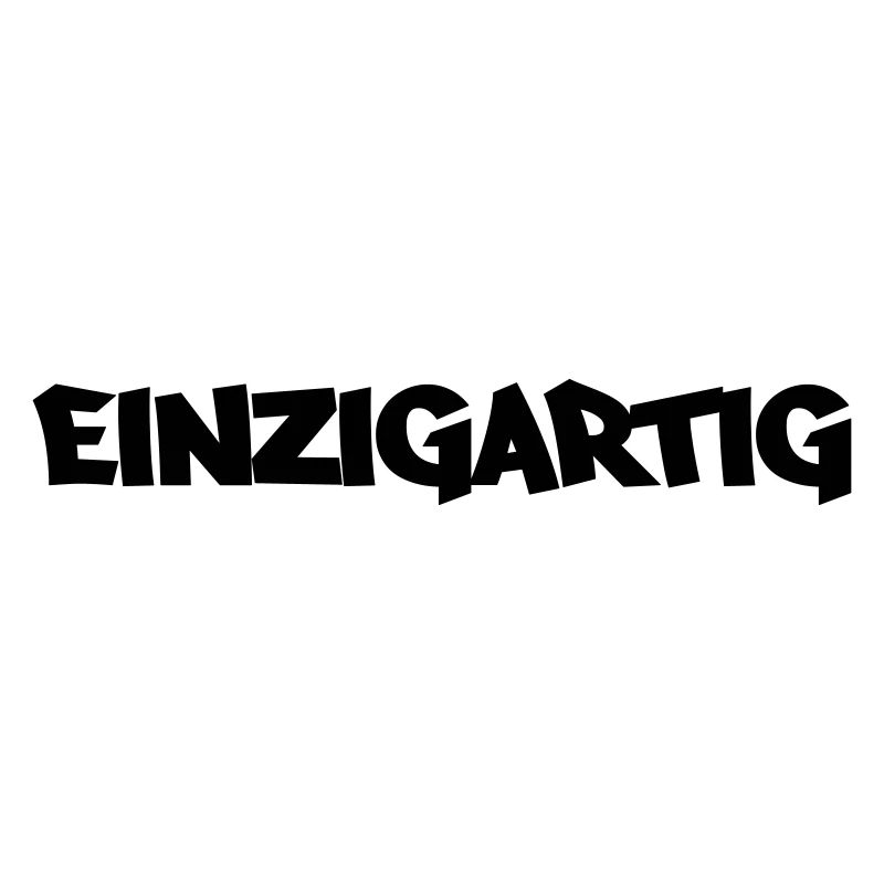 einzigartig