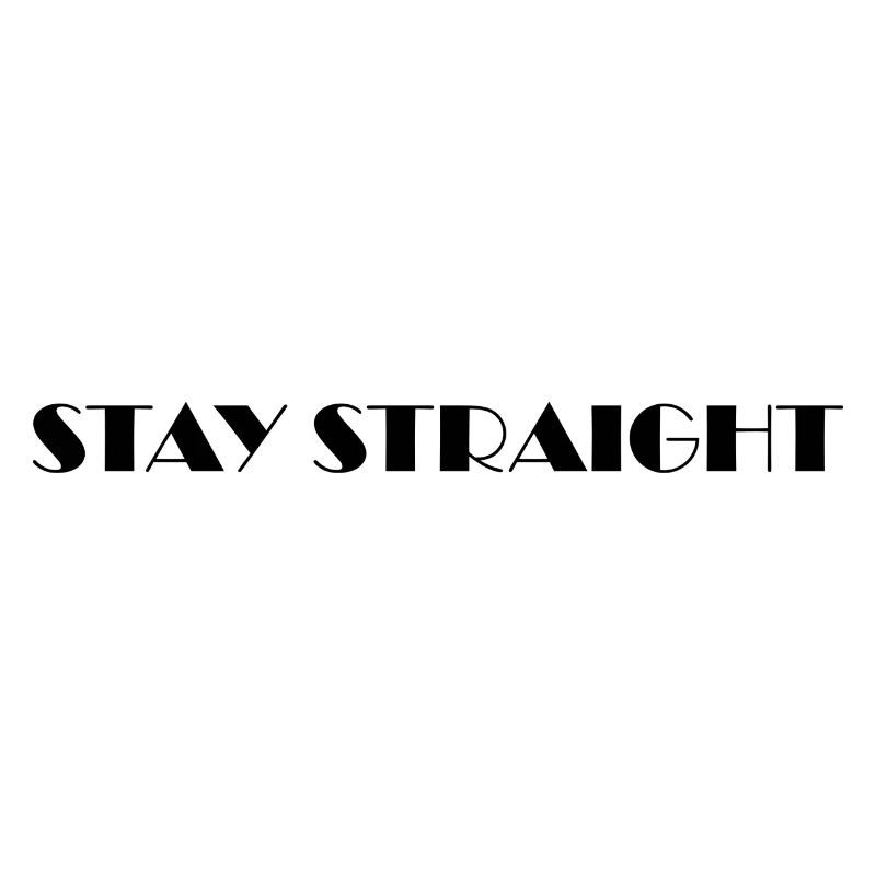 stay straight