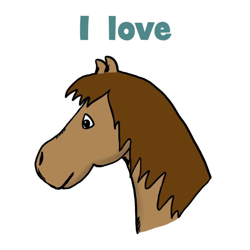 I love Ponies